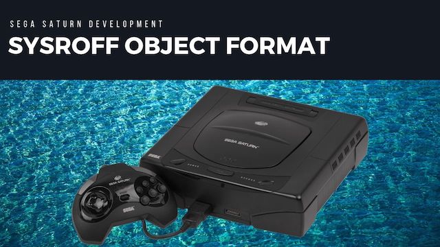 Sega Saturn SYSROF Object Format Visualizer (.obj,.abs)